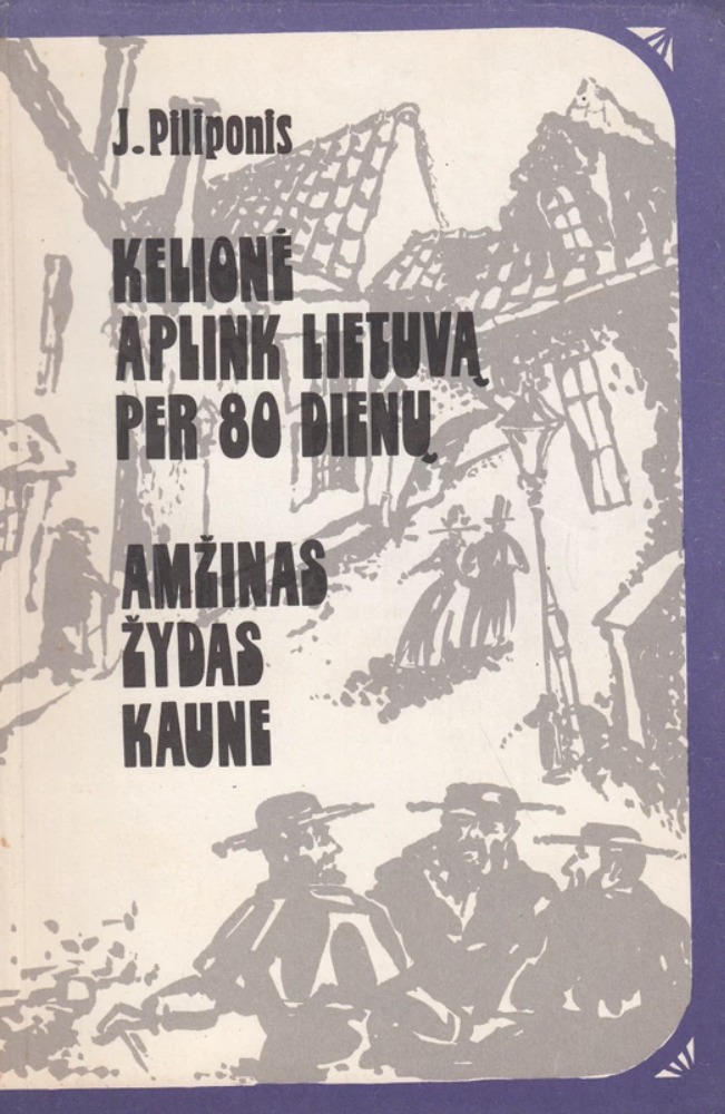 Kelionė aplink Lietuvą per 80 dienų