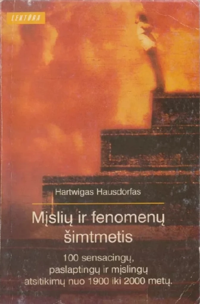 Mįslių ir fenomenų šimtmetis