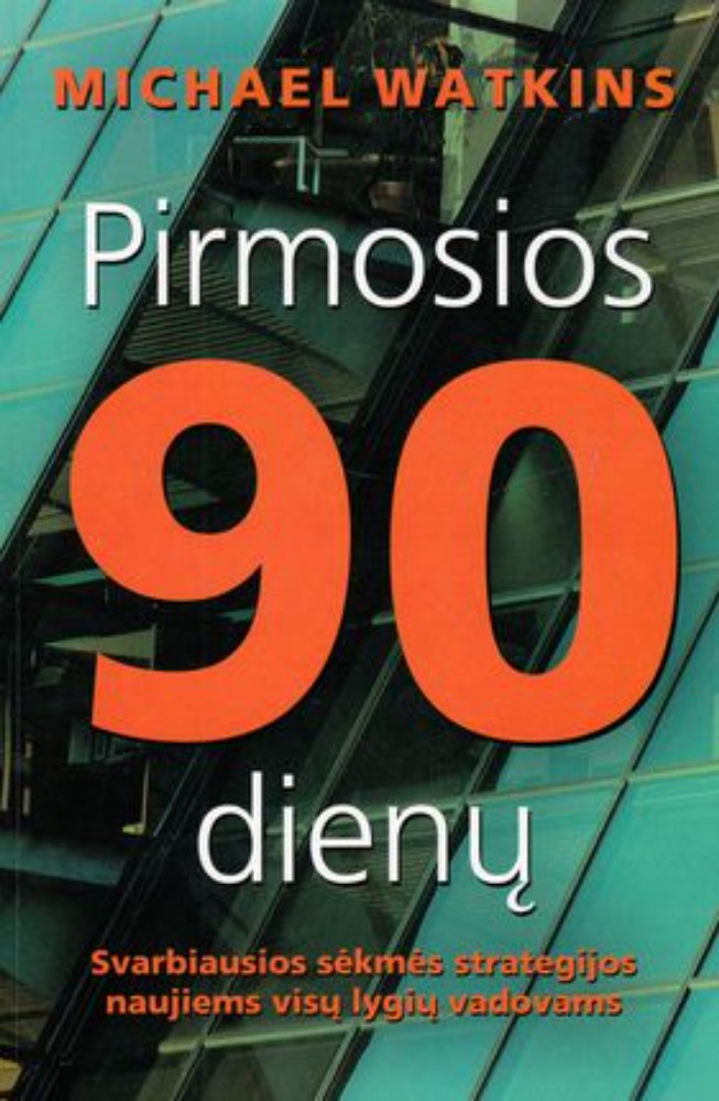 Pirmosios 90 dienų