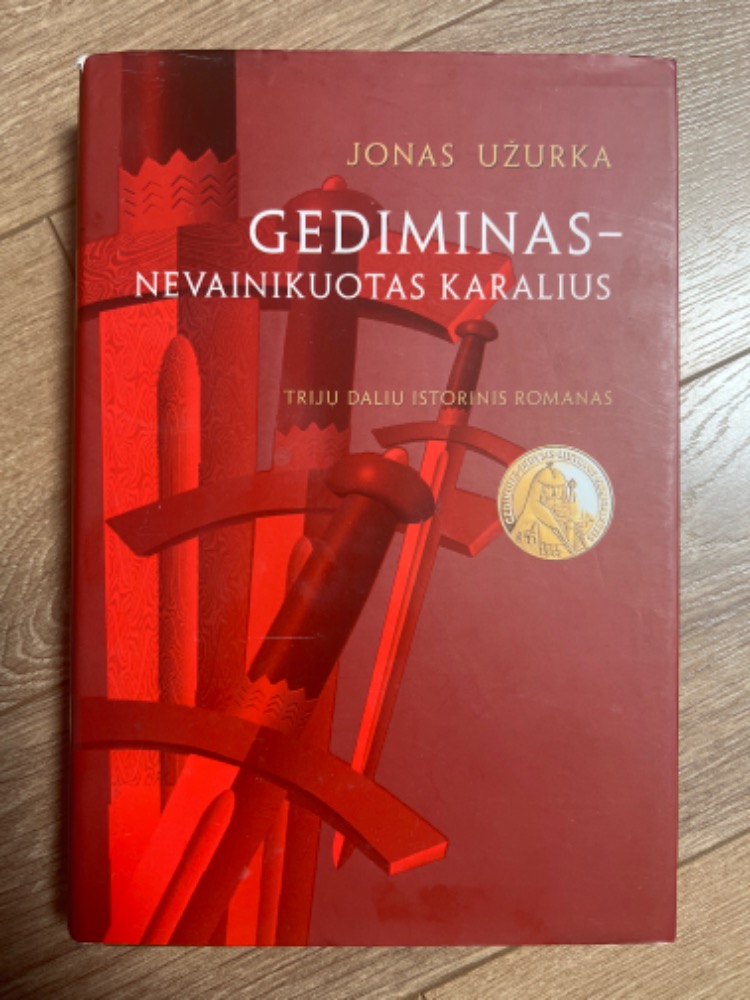 Gediminas - nevainikuotas karalius