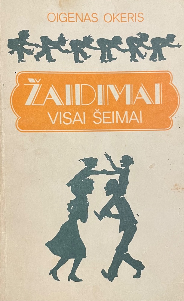 Žaidimai visai šeimai