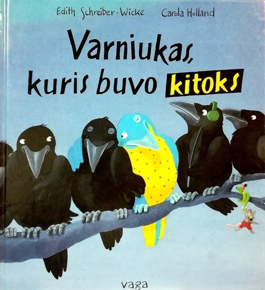 Varniukas, kuris buvo kitoks