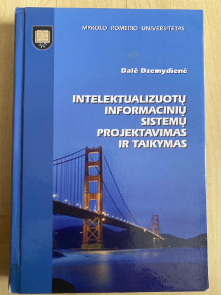 Intelektualizuotų informacinių sistemų projektavimas ir taikymas