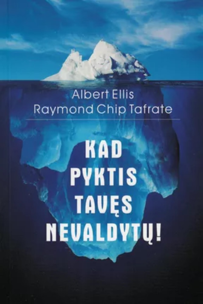 Kad pyktis tavęs nevaldytų!