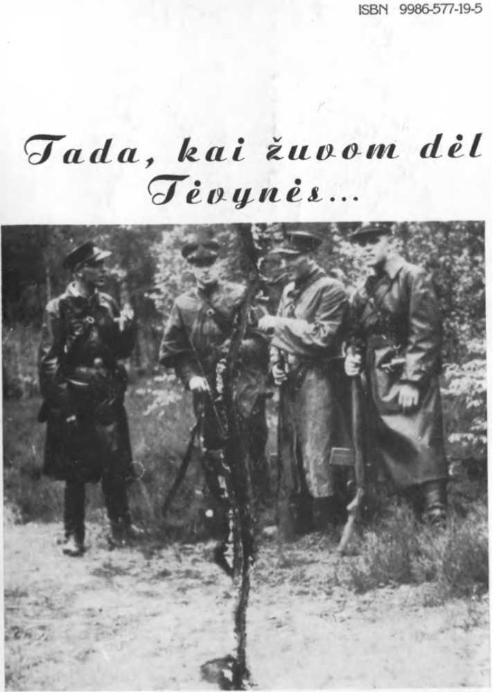 Tada, kai žuvom dėl Tėvynės