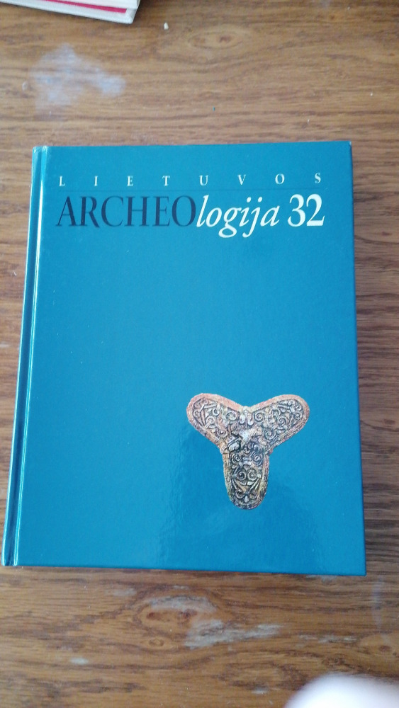 Lietuvos Archeologija 32