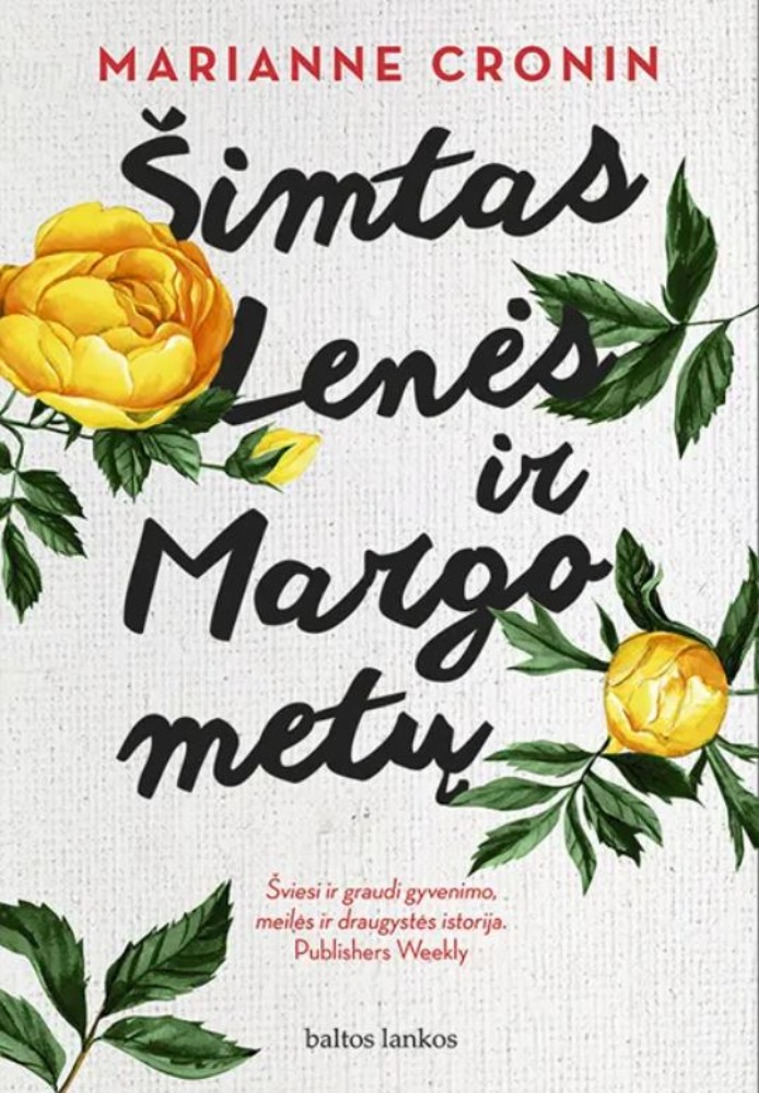 Šimtas Lenės ir Margo metų