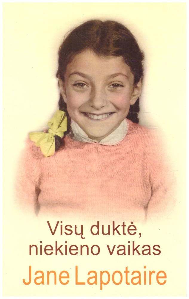 Visų duktė, niekieno vaikas