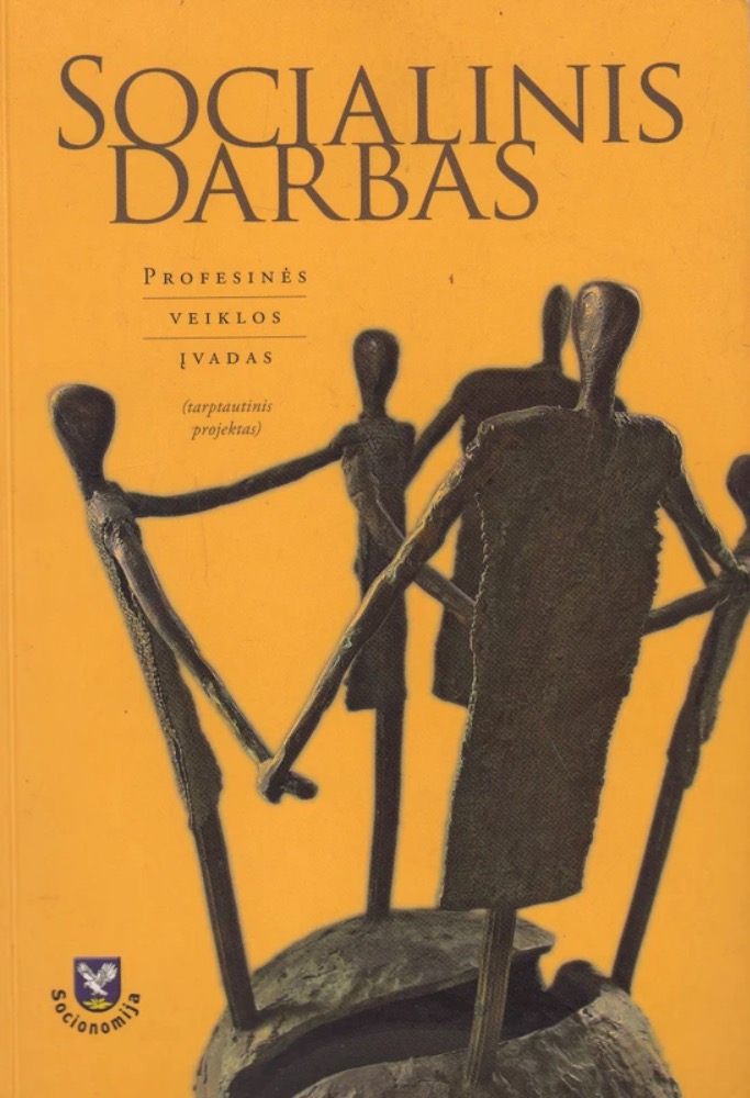 Socialinis darbas. Profesinės veiklos įvadas