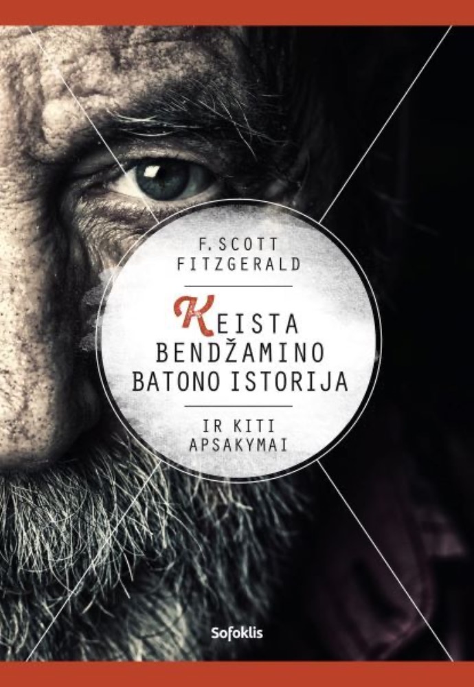 Keista Bendžamino Batono istorija ir kiti apsakymai