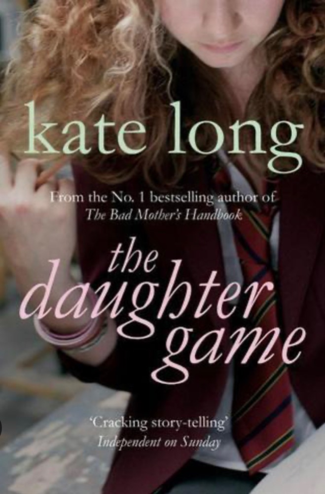 Kate Long the daughter game