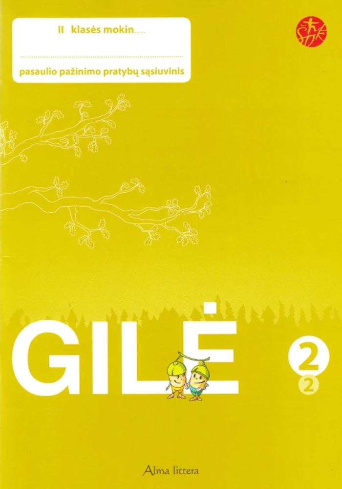 Gilė. Pratybų sąsiuvinis 2 klasei, 2 dalis (ŠOK)