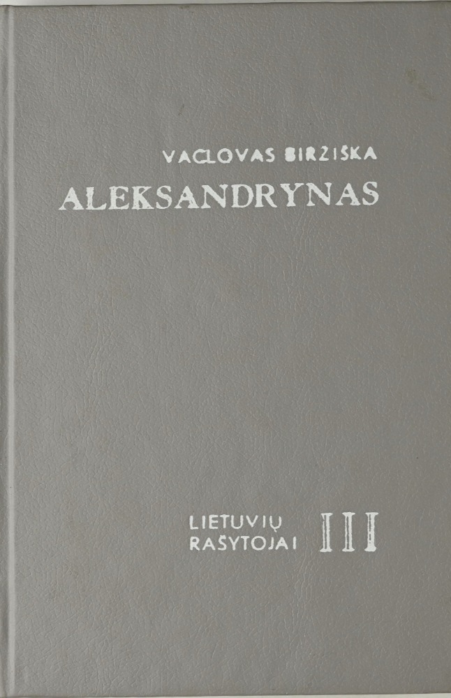Aleksandrynas. 3 tomas