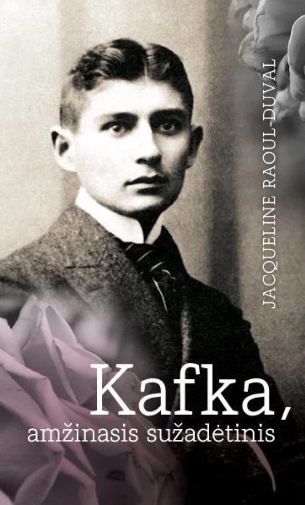 Kafka, amžinasis sužadėtinis