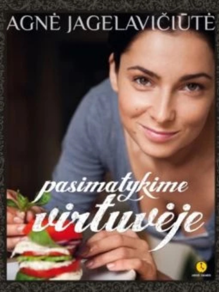 Pasimatykime virtuvėje