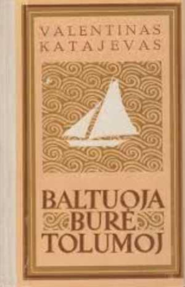 Baltuoja burė tolumoj