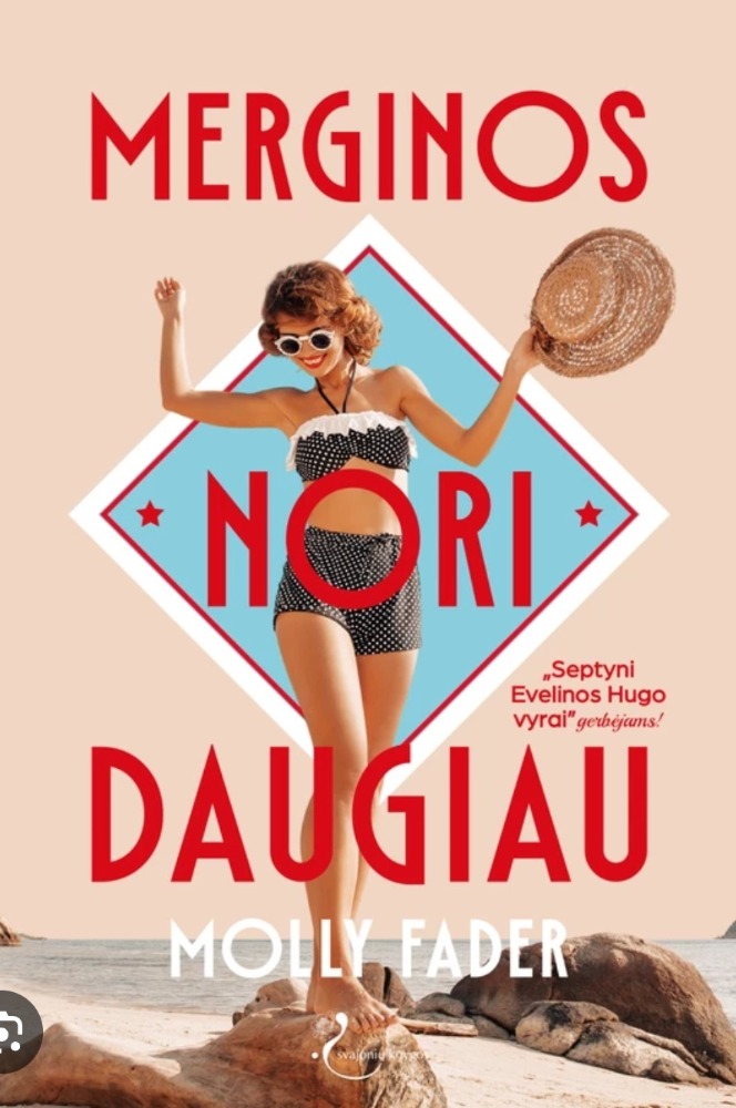 Merginos nori daugiau