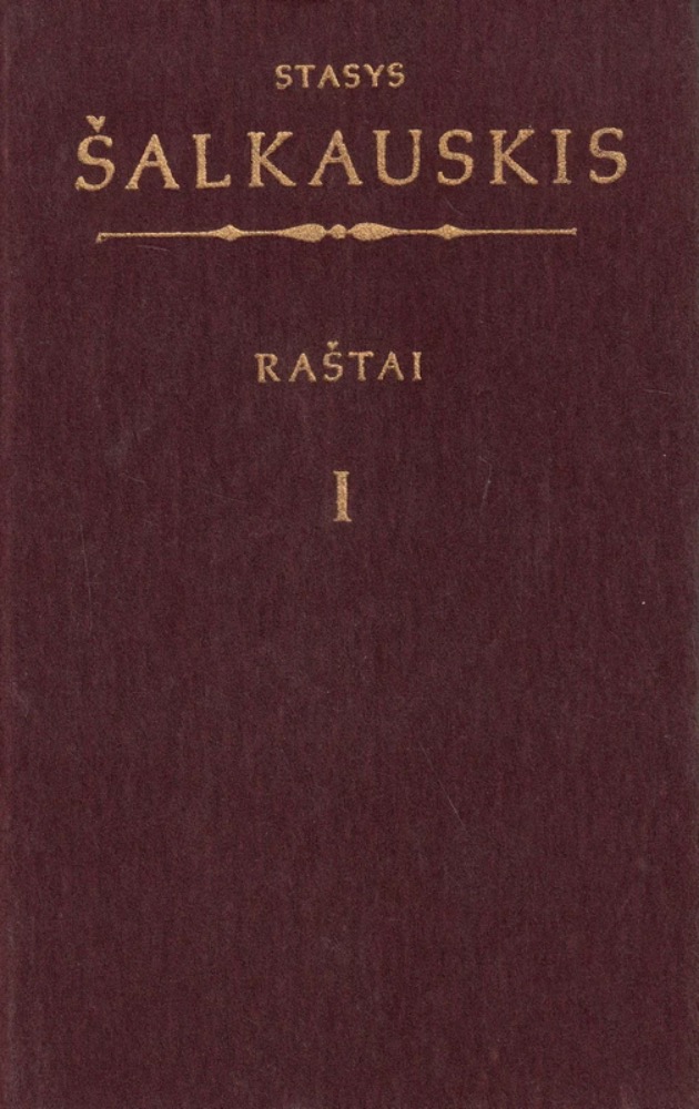 Stasys Šalkauskis. Raštai I
