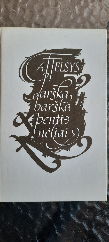 Tarška barška pentinėliai