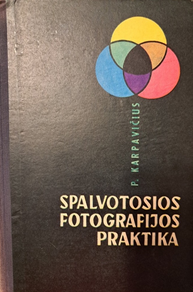 Spalvotosios fotografijos praktika