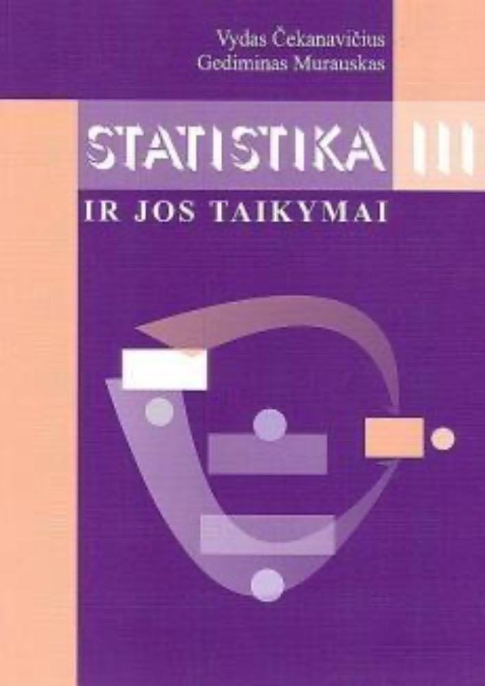 Statistika ir jos taikymai III