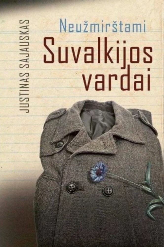 Neužmirštami Suvalkijos vardai