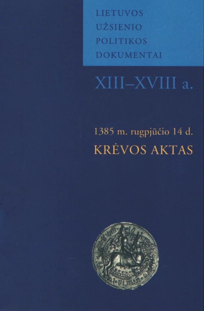 1385 m. rugpjūčio 14 d. Krėvos aktas