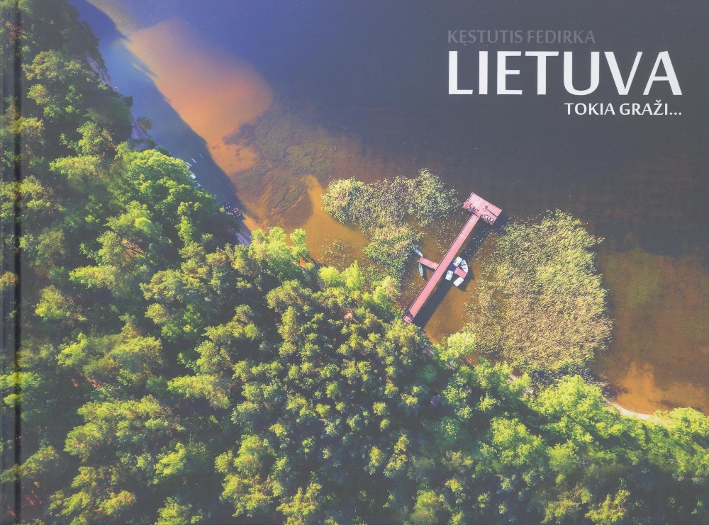 Lietuva tokia graži