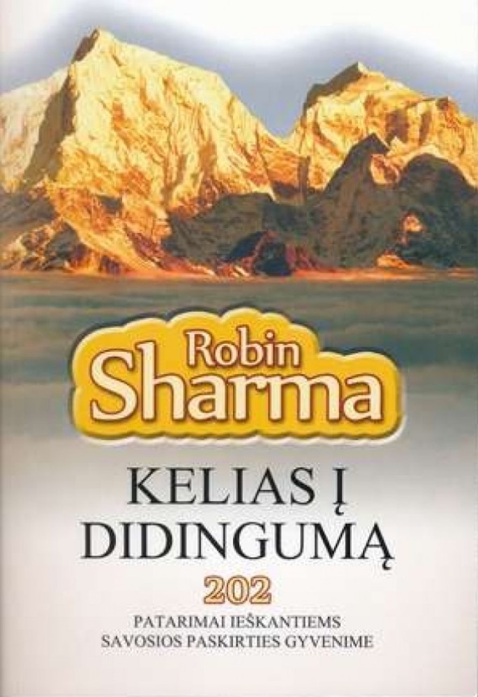 Kelias į didingumą