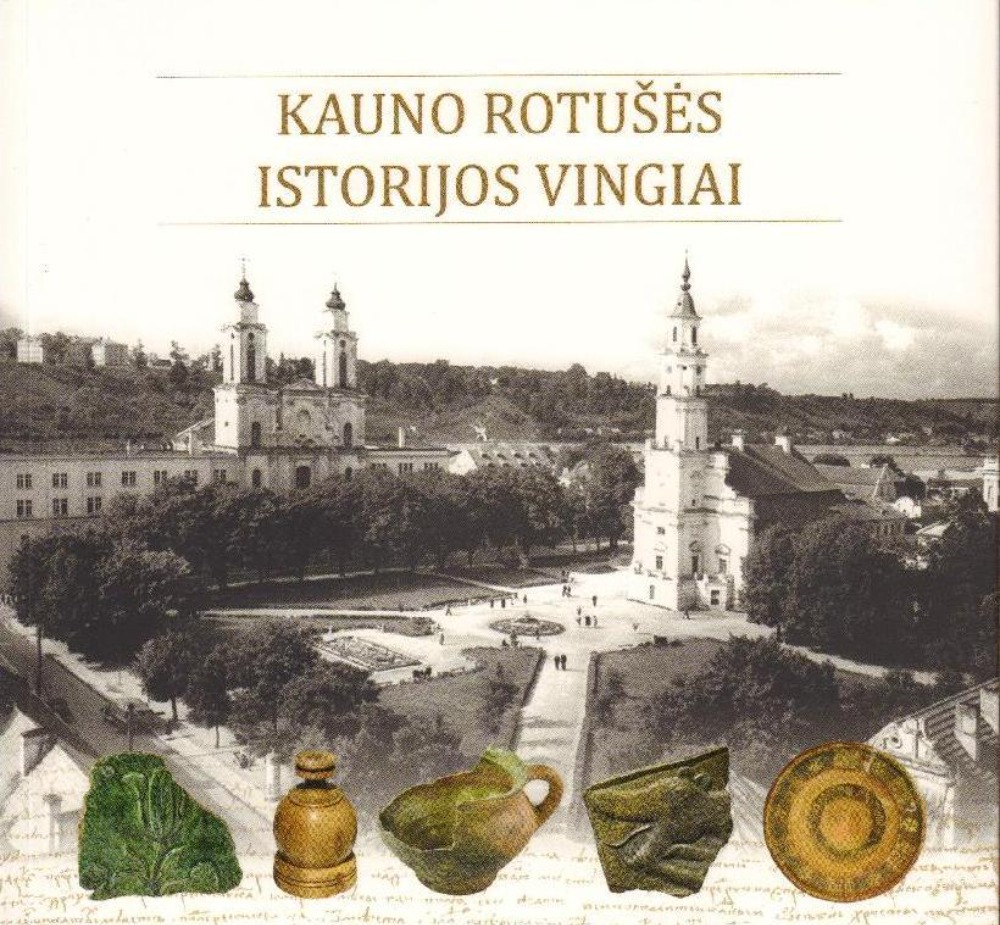 Kauno rotušės istorijos vingiai