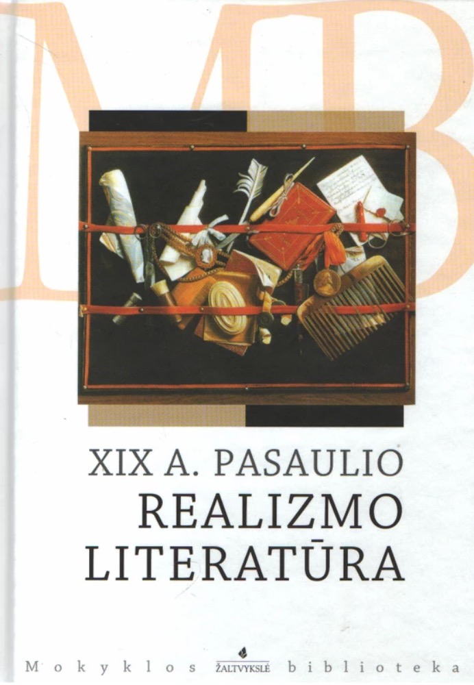 XIX a. pasaulio realizmo literatūra