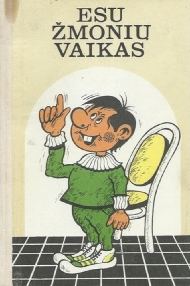 Esu žmonių vaikas