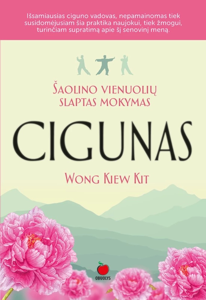 Cigunas. Šaolino vienuolių slaptas mokymas