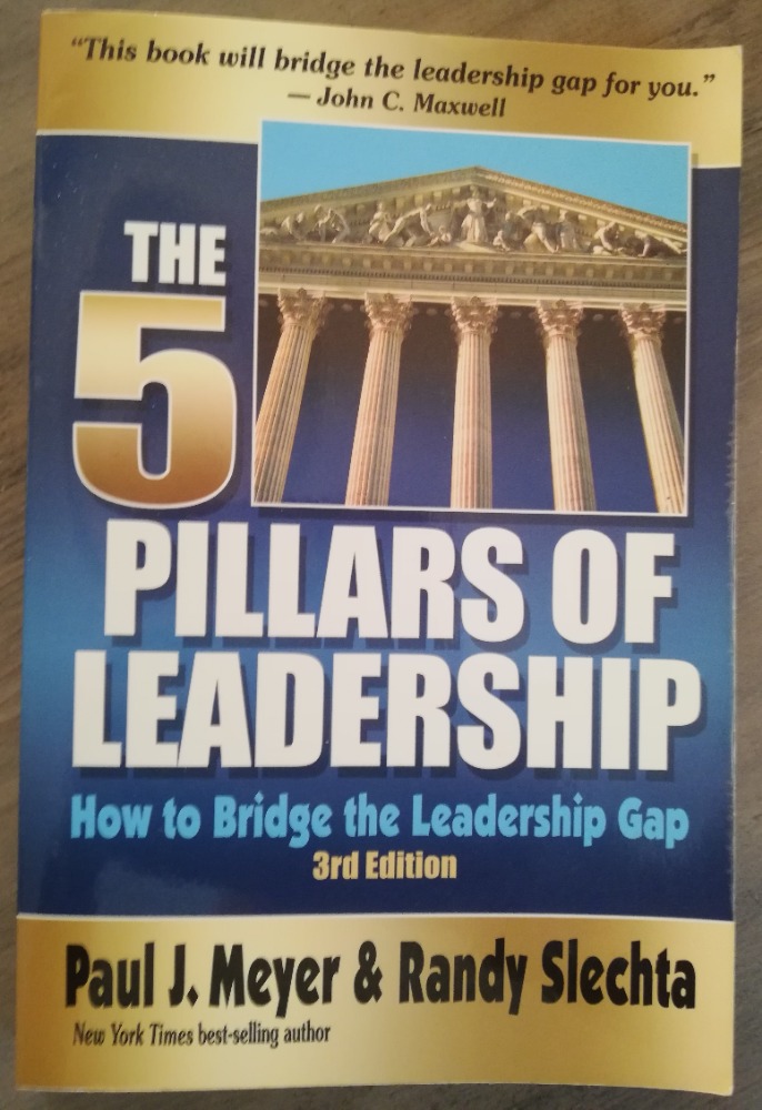 The Five Pillars of Leadership: How to Bridge the Leadership
