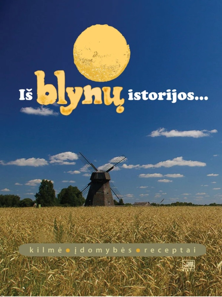 Iš blynų istorijos...