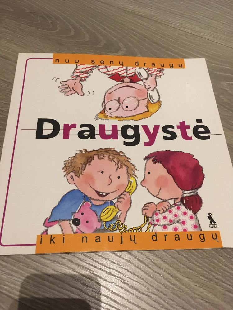 Nuo senų draugų iki naujų draugų. Draugystė