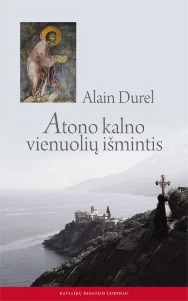 Atono kalno vienuolių išmintis