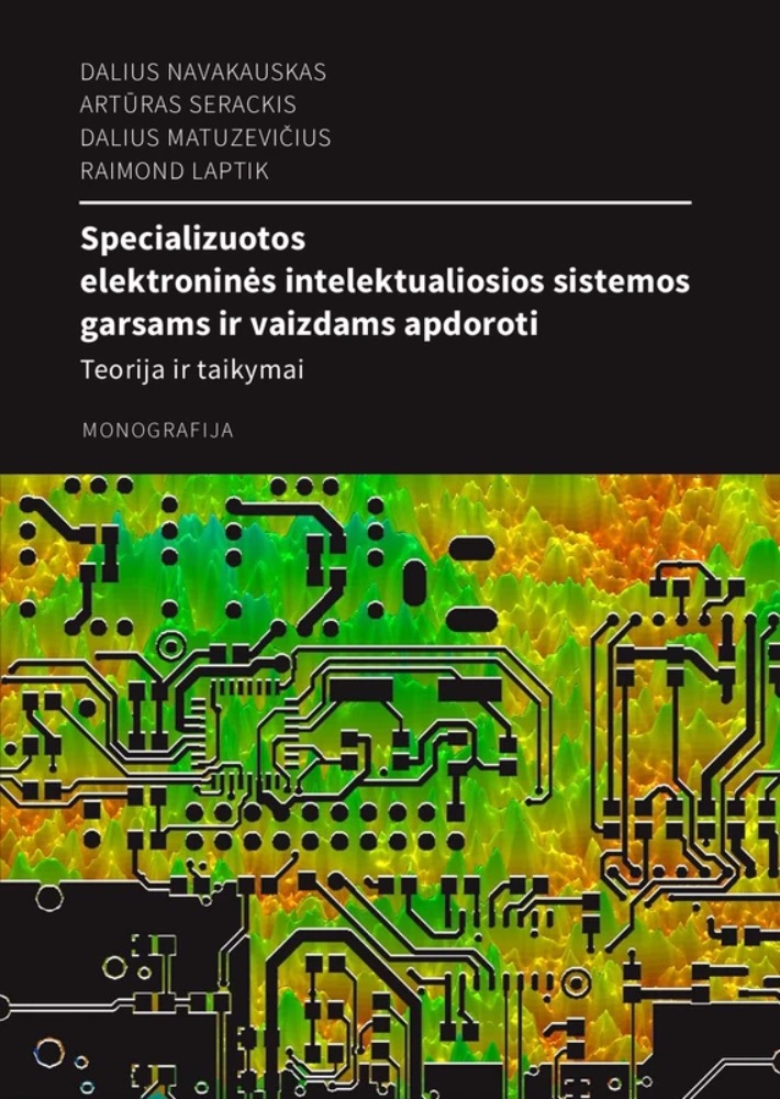 Specializuotos elektroninės intelektualiosios sistemos garsams ir vaizdams apdoroti