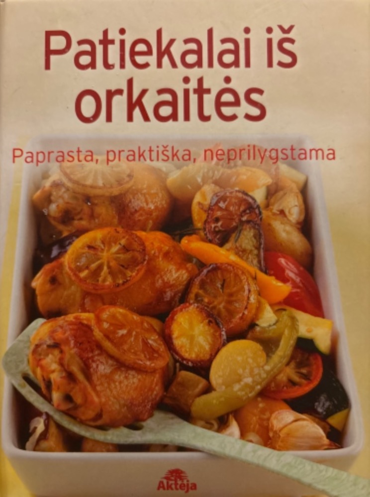 Patiekalai iš orkaitės