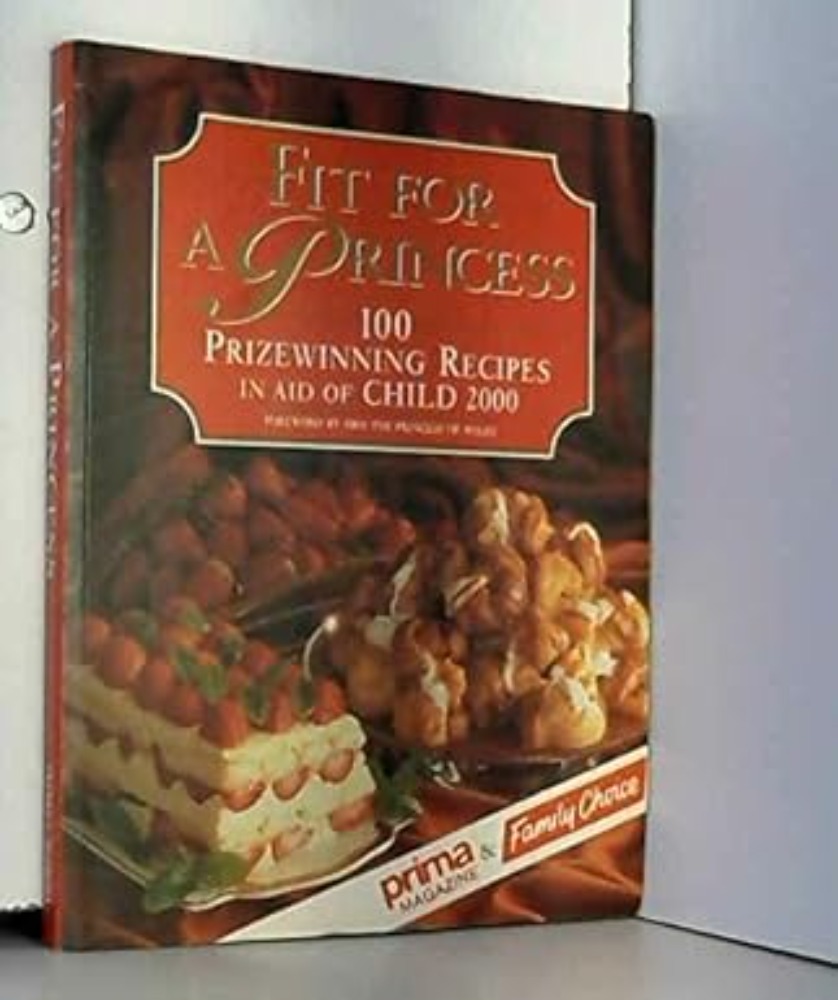 Fit for a Princess: In Aid of Child 2000