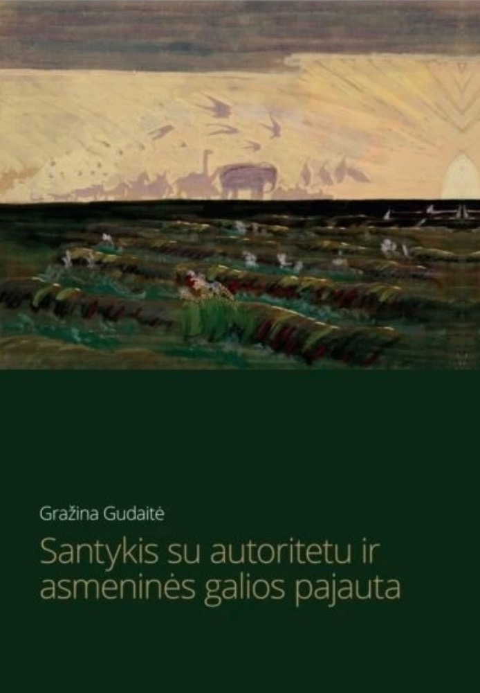 Santykis su autoritetu ir asmeninės galios pajauta