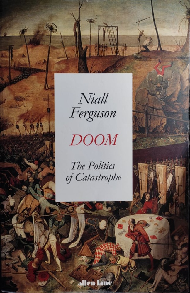 DOOM The Politics of Catastrophe