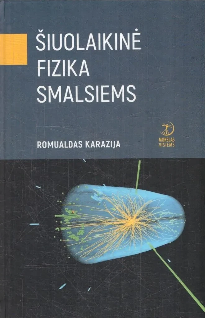 Šiuolaikinė fizika smalsiems