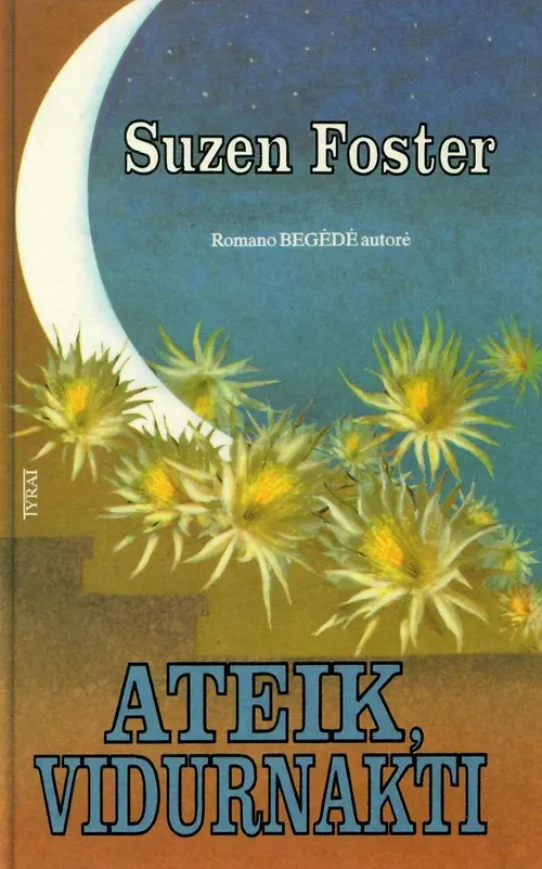 Ateik, vidurnakti