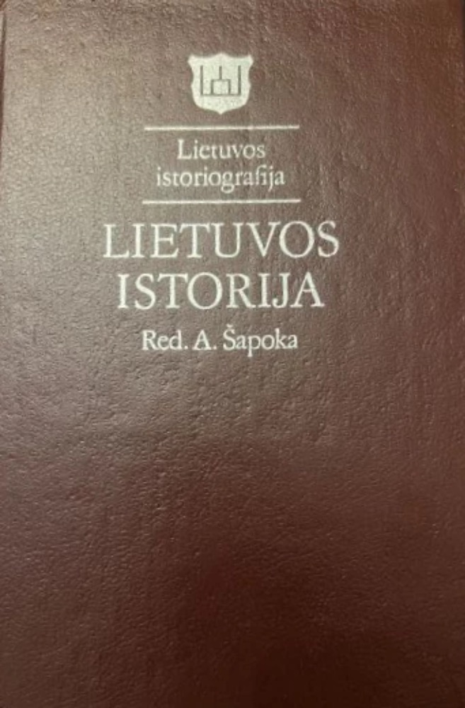 Lietuvos istoriografija. Lietuvos istorija