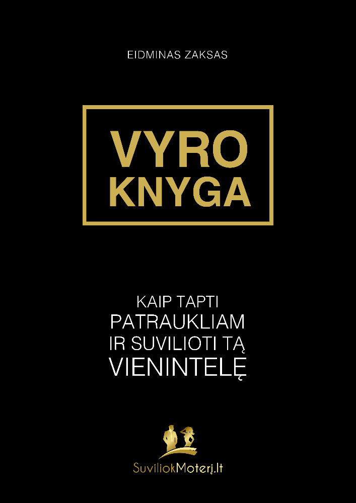Vyro knyga. Kaip tapti patraukliam ir suvilioti tą vienintelę