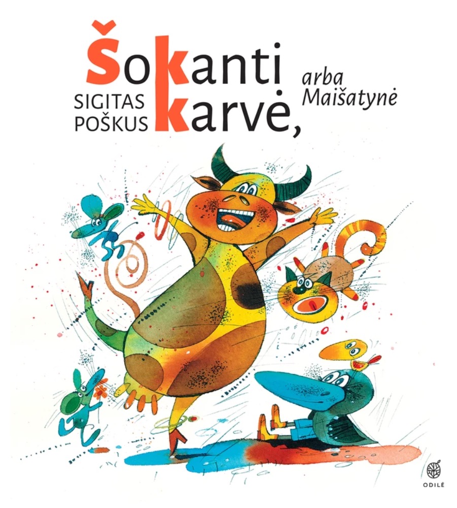 Šokanti karvė, arba Maišatynė