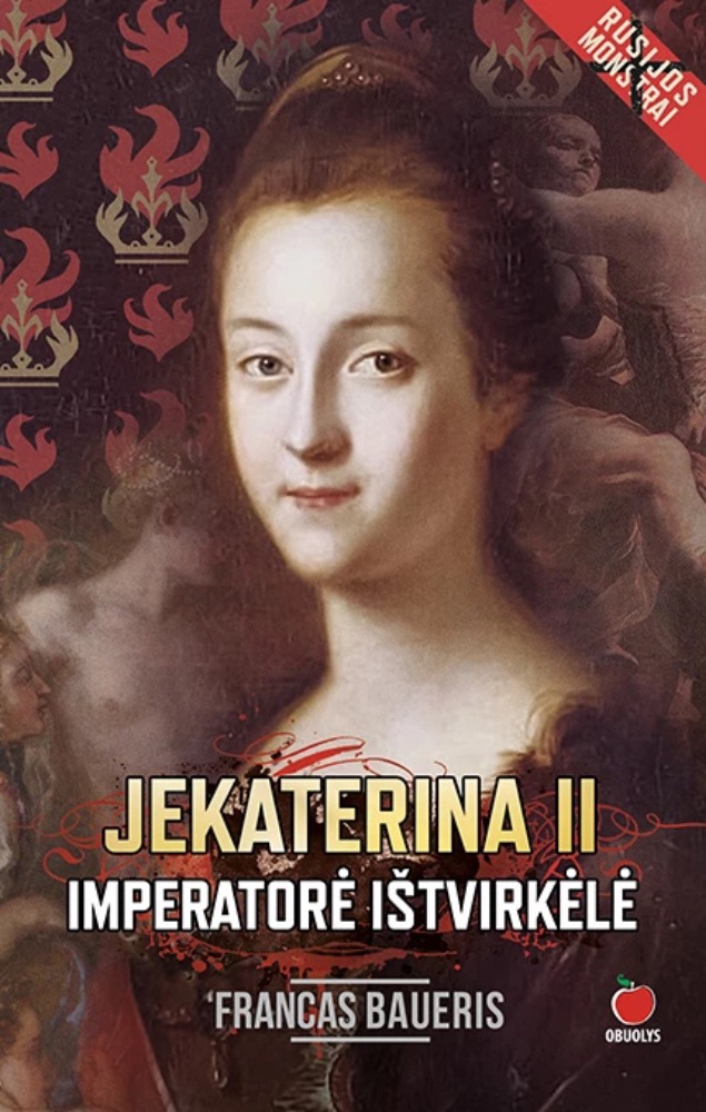 Jekaterina II. Imperatorė ištvirkėlė