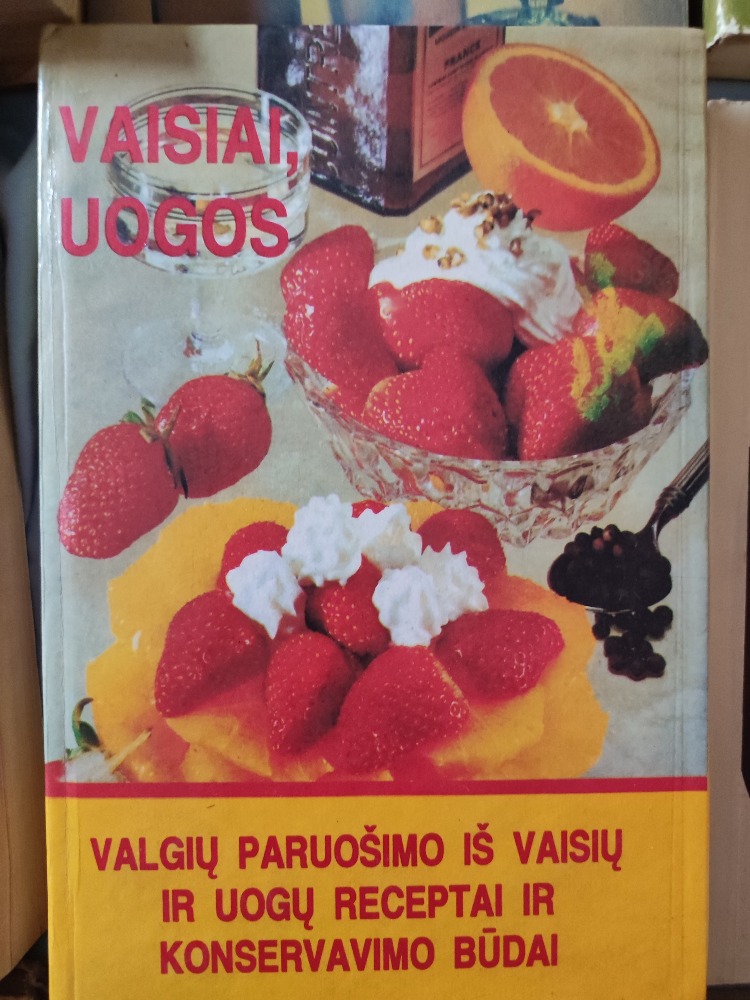 Vaisiai, uogos