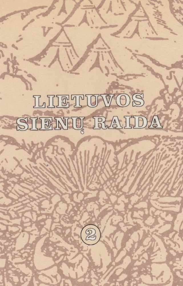 Lietuvos sienų raida. 2 knyga